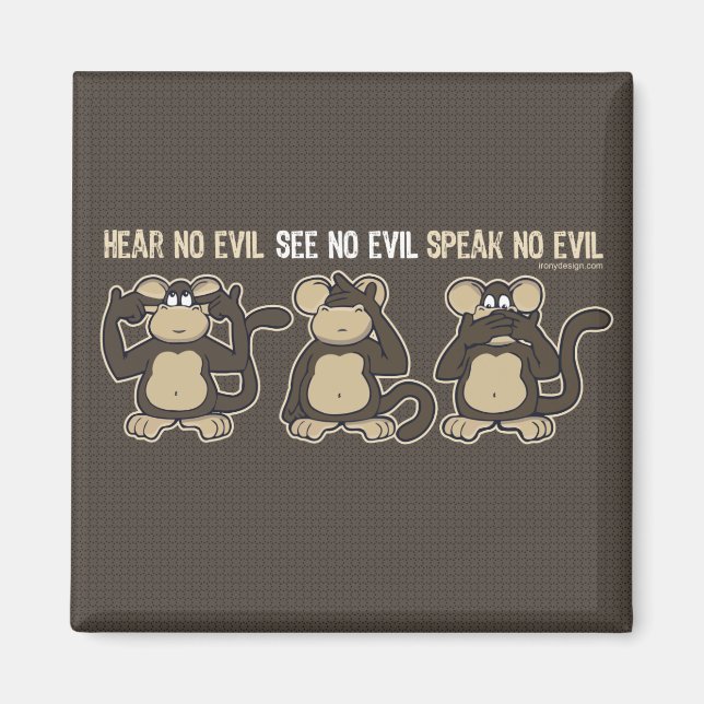 Hear No Evil Monkeys Humour Magnet (Front)