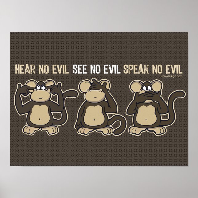 Hear No Evil Monkeys Humour Poster (Front)