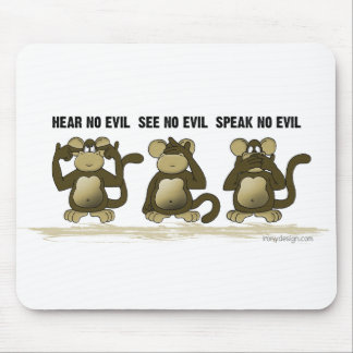 Hear No Evil Monkeys Mouse Mat