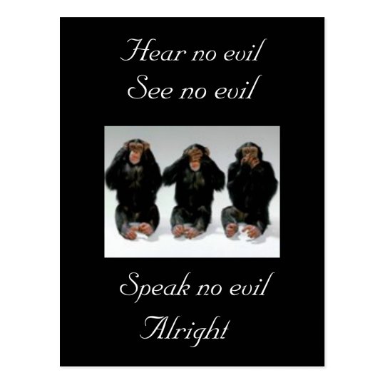 Hear no evil, See no evil, Speak no evil, ... Postcard