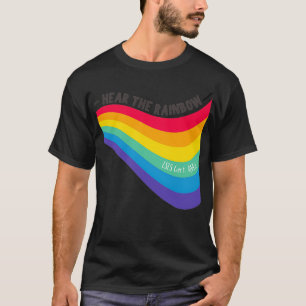 Hear the Rainbow LSLS Cert AVEd T-Shirt