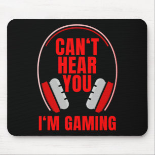 Hear You Im Gaming Headphones Mouse Mat