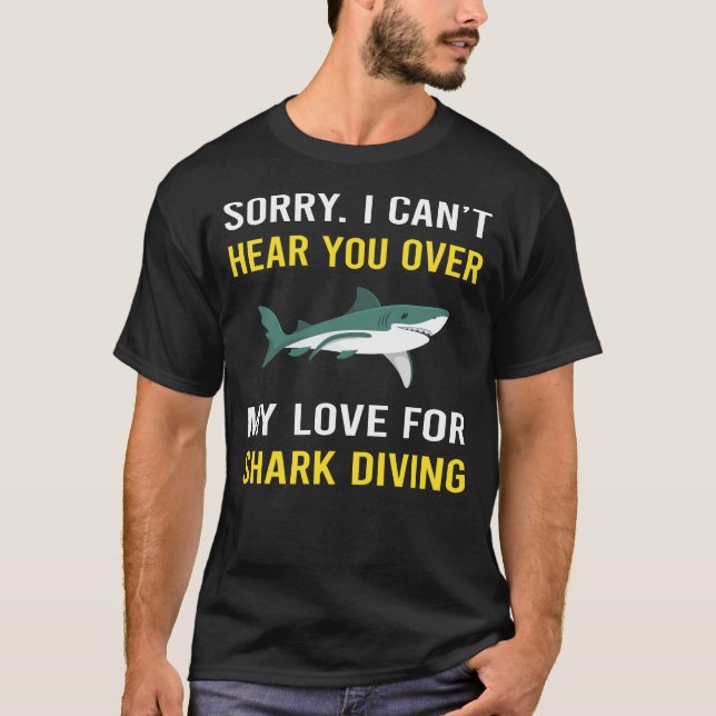 Hear You Shark Diving Diver T-Shirt (Front)