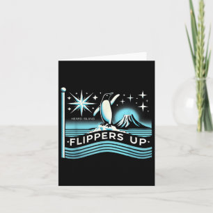 Heard Island Flippers Up Penguin Funny Card
