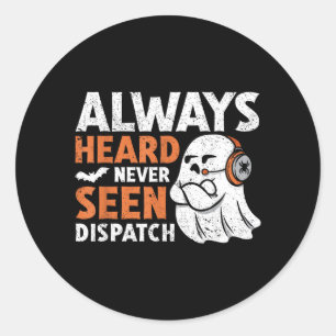 Heard Seen Dispatch Spooky Halloween Cute Ghost Classic Round Sticker
