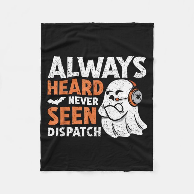 Heard Seen Dispatch Spooky Halloween Cute Ghost Fleece Blanket (Front)