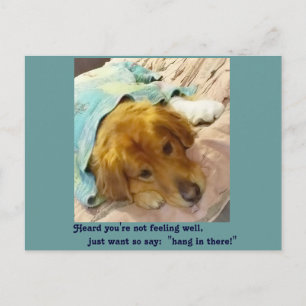 Heard you're not feeling well postcard