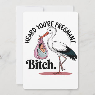 Heard Your'e Pregnant Funny Stork Pregnancy Baby Invitation