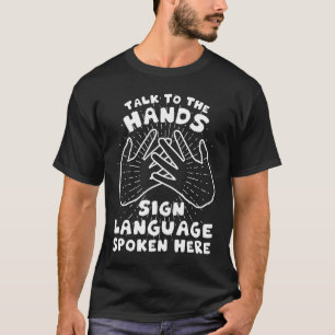 Hearing Aid Deaf Pride ASL hand sign language Deaf T-Shirt