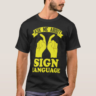 Hearing Aid Deaf Pride ASL Hand Sign Language T-Shirt