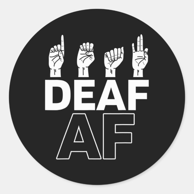 Hearing - Deaf - Unable To Hear - Deaf Awareness A Classic Round Sticker (Front)