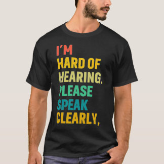 Hearing Impaired 92 T-Shirt