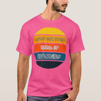 Hearing Impaired Cool Sunset Design T-Shirt