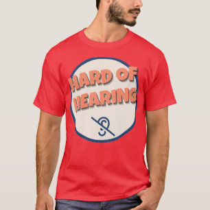 Hearing Impaired Ear T-Shirt