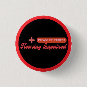 hearing impaired elegant design - black and red 3 cm round badge