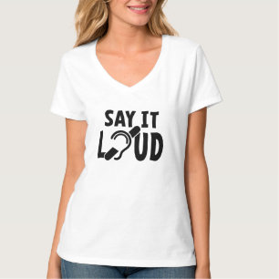 Hearing limited, hearing impaired, deaf. T-Shirt