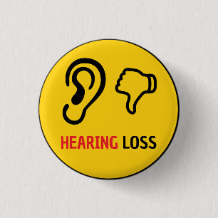 hearing loss awareness 3 cm round badge