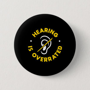 Hearing Loss Awareness ASL and Deaf Awareness 6 Cm Round Badge