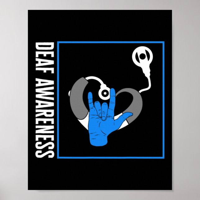 Hearing Loss Awareness Deaf Cochlear Implant ASL H Poster (Front)