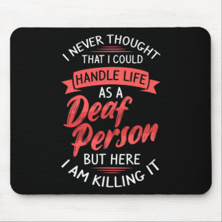 Hearing Loss Deaf Awareness And Sign Language  Mouse Mat