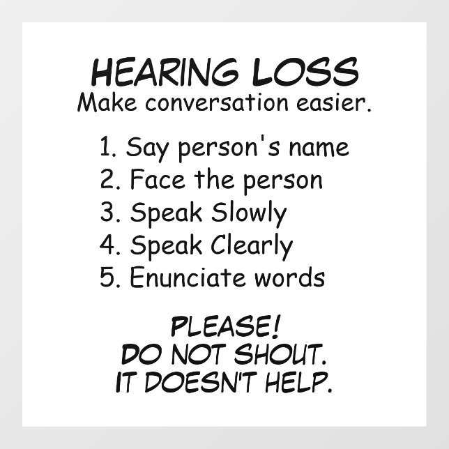 Hearing Loss Instructions Wall Window Cling (Sheet)