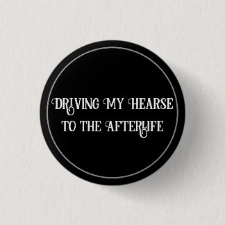Hearse 3 Cm Round Badge