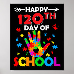 Heart 120th Day of School Teacher Autism Awareness Poster