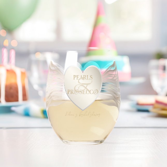 Heart Ampersand Pearls & Prosecco Bridal Shower Stemless Wine Glass (Insitu (Birthday))