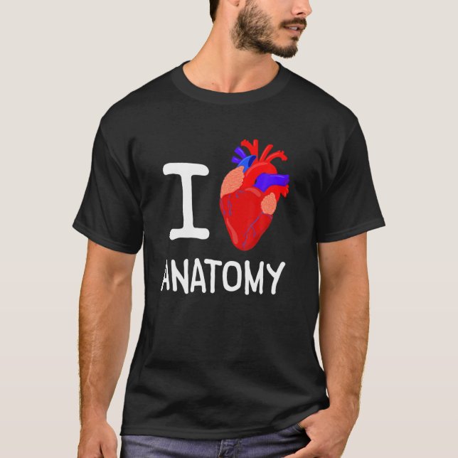 Heart Anatomy Health Teacher Cardiologist Anatomic T-Shirt (Front)