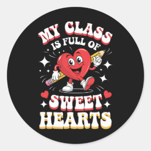 Heart And Pencil my Cl Is Full Of Sweethearts Classic Round Sticker