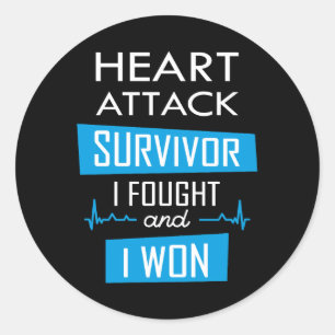 Heart attack survivor, I fought and I won Classic Round Sticker