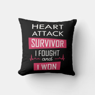 Heart attack survivor, I fought and I won Cushion