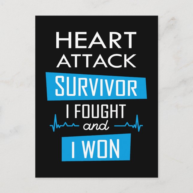 Heart attack survivor, I fought and I won Postcard (Front)