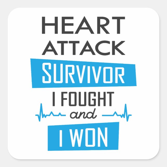 Heart attack survivor, I fought and I won Square Sticker (Front)