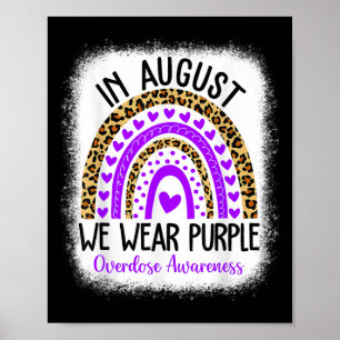 Heart August We Wear Purple Overdose Awareness Fun Poster