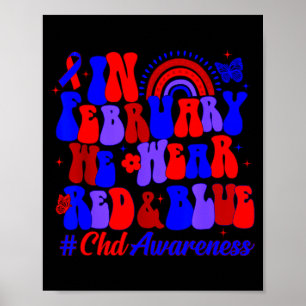 Heart Awareness Chd Awareness Rainbow In February Poster