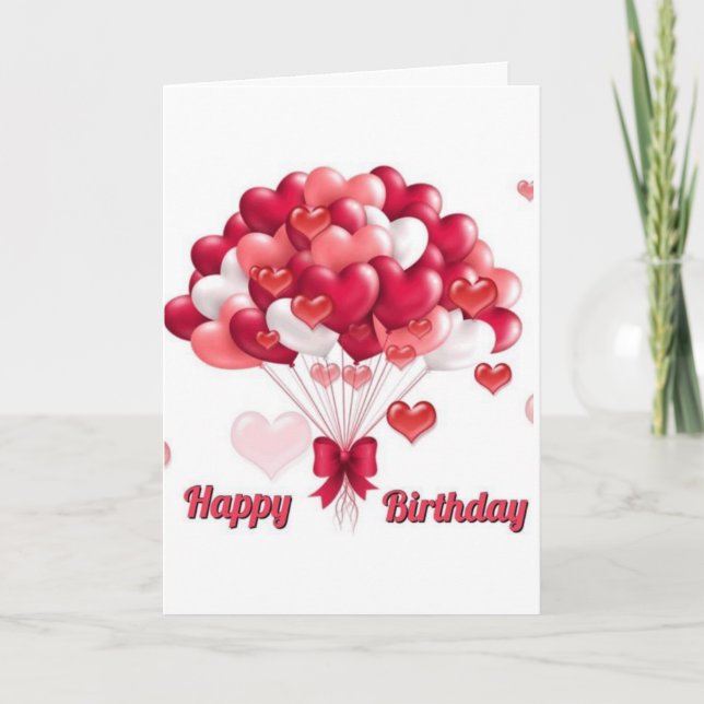 "HEART BALLOONS" FOR YOUR **BIRTHDAY** CARD (Front)