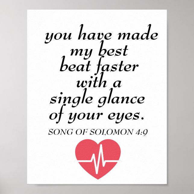 Heart Beat Faster Romantic Bible Verse Quote Poster (Front)