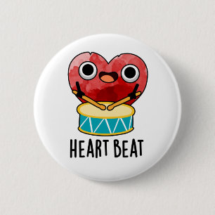 Heart Beat Funny Heart Drummer Pun 6 Cm Round Badge