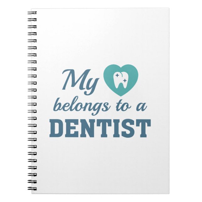 Heart Belongs Dentist Notebook (Front)