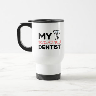 Heart Belongs Dentist Travel Mug