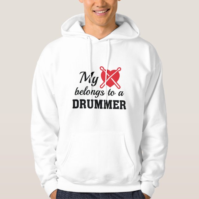 Heart Belongs Drummer Hoodie (Front)