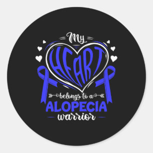 Heart Belongs To A Alopecia Warrior Alopecia Aware Classic Round Sticker