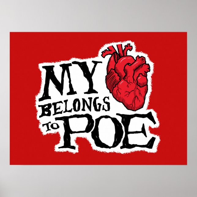 Heart Belongs to Poe Poster (Front)