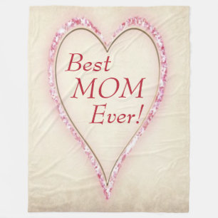 Heart Best MOM Ever Fleece Blanket