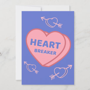 Heart Breaker – Conversation Heart Card