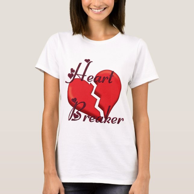 Heart Breaker T-Shirt (Front)