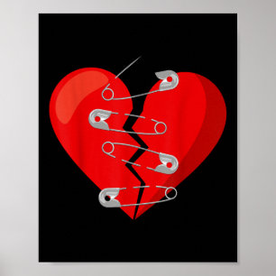 Heart-broken & Safety Pins Anti Valentine Sing Poster