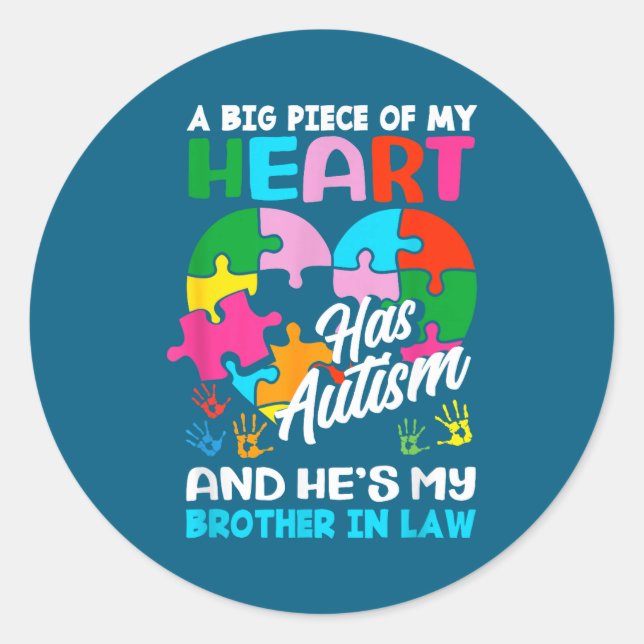 Heart Brother-in-law Autism Awareness Puzzle Ece R Classic Round Sticker (Front)