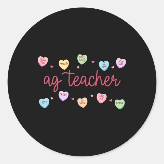 Heart Candy Ag Agriculture Teacher Valentines Farm Classic Round Sticker (Front)